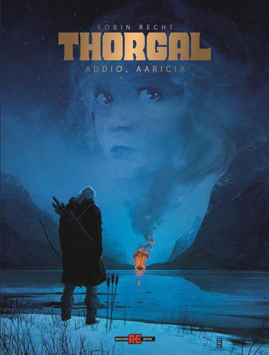 Thorgal saga. Vol. 1: Addio Aaricia - Robin Recht - copertina