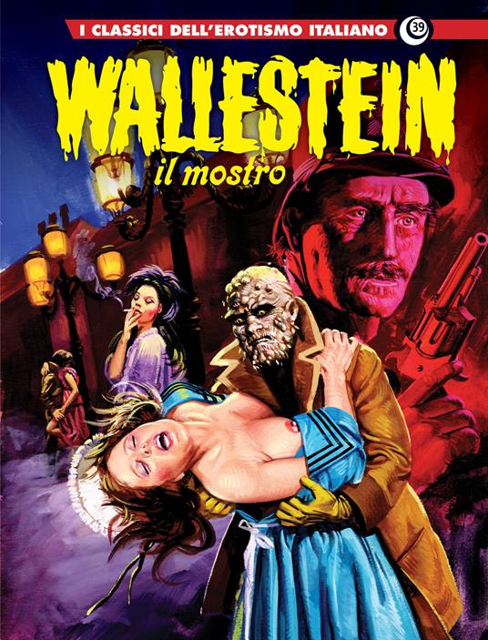 Wallenstein 2. I classici dell'erotismo italiano. Vol. 39 - copertina