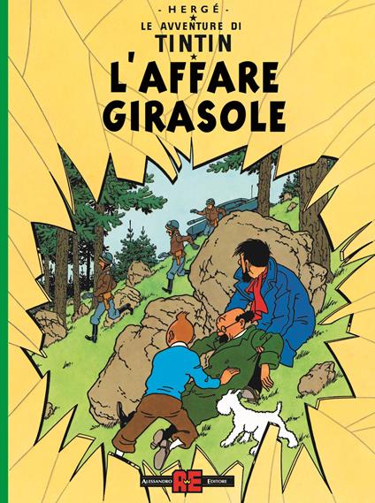 Le avventure di Tintin. L'affare girasole - Hergé - copertina