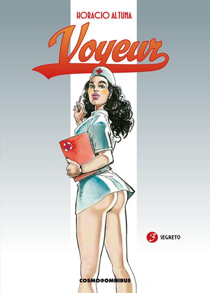 Voyeur. Nuova ediz.. Vol. 3: Segreto - Horacio Altuna - copertina