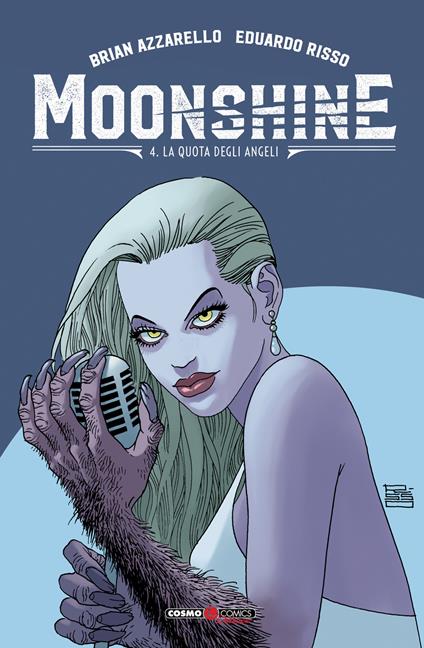 Moonshine. Vol. 4: La quota degli angeli - Brian Azzarello - copertina