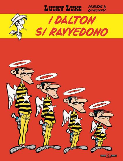 I Dalton si ravvedono. Lucky Luke d'autore - Maren Morris,René Goscinny - copertina
