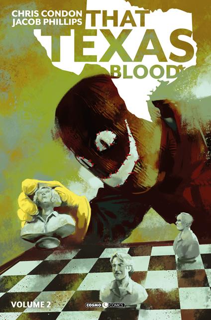 That Texas blood. Vol. 2 - Chris Condon,Jacob Phillips - copertina