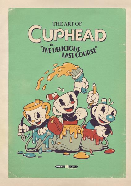 The art of Cuphead. Vol. 2: «The delicious last course» - copertina