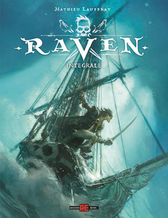 Raven. Ediz. deluxe - Mathieu Lauffray - copertina