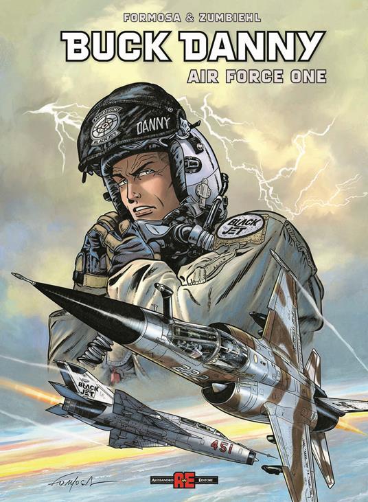 Air Force One. Buck Danny - Frédéric Zumbiehl,Gil Formosa - copertina