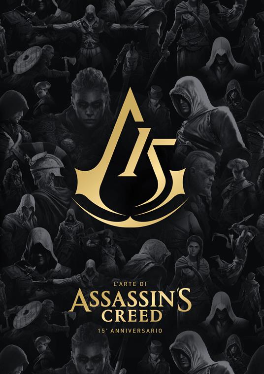 L'arte di Assassin's Creed. 15º anniversario - copertina