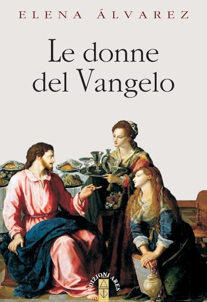 Le donne del Vangelo - Elena Álvarez - copertina