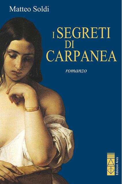 I segreti di Carpanea - Matteo Soldi - ebook