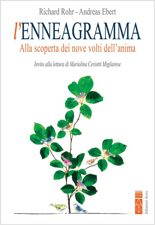 L' enneagramma. Alla scoperta dei nove volti dell'anima - Andreas Ebert,Richard Rohr - ebook