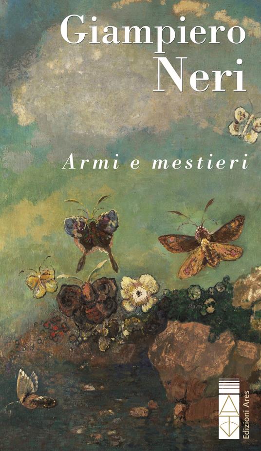 Armi e mestieri - Giampiero Neri - copertina