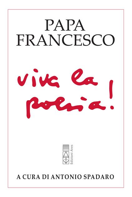 Viva la poesia! - Francesco (Jorge Mario Bergoglio) - copertina