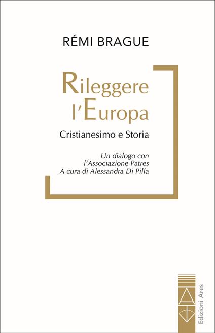 Rileggere l'Europa - Rémi Brague - copertina