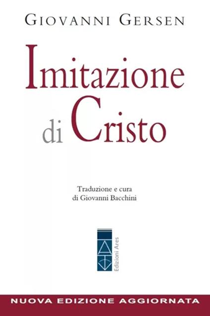 Imitazione di Cristo. Nuova ediz. - Giovanni Gersen - copertina