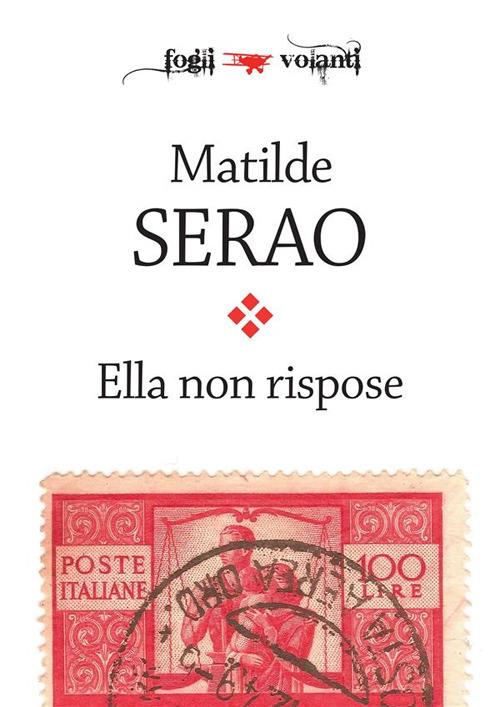 Ella non rispose - Matilde Serao - ebook