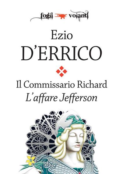 L' affare Jefferson. Il commissario Richard - Ezio D'Errico - ebook