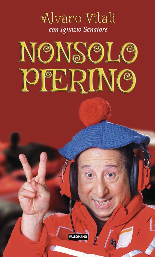Nonsolopierino - Alvaro Vitali,Ignazio Senatore - copertina