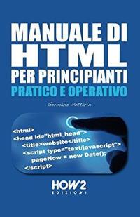 Manuale di HTML per principianti - Germano Pettarin - copertina