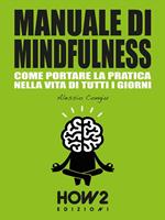 Manuale di mindfulness. Vol. 3