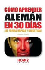 Cómo aprender el alemán en 30 días