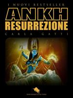 ANKH. Resurrezione