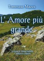 L' amore più grande
