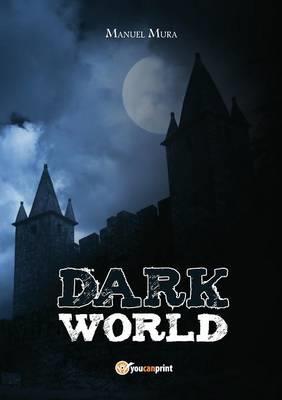 Dark world - Manuel Mura - copertina