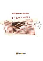 Frantumi