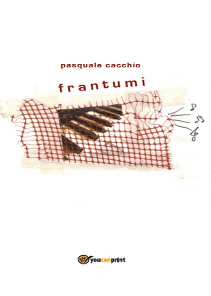 Frantumi - Pasquale Cacchio - copertina