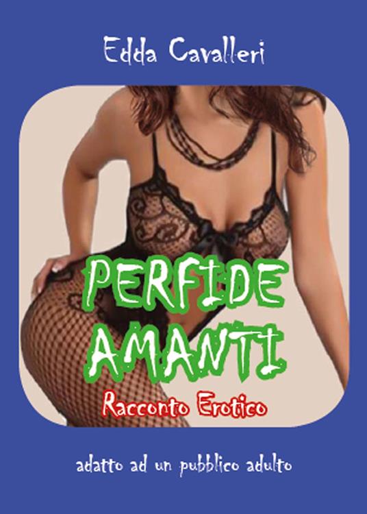 Perfide amanti - Edda Cavalleri - copertina
