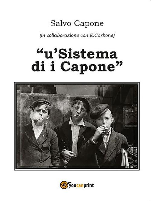 U' sistema di i Capone - Salvo Capone,E. Carbone - ebook
