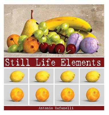 Still life elements - Antonio Rafanelli - copertina