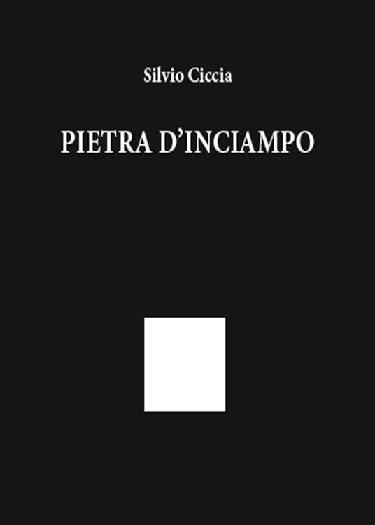 Pietra d'inciampo - Silvio Ciccia - copertina