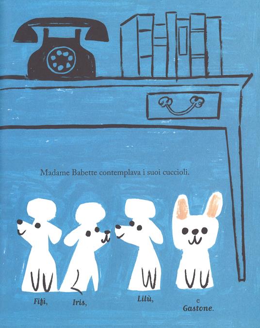 Gastone. Ediz. a colori - Kelly Di Pucchio - 2