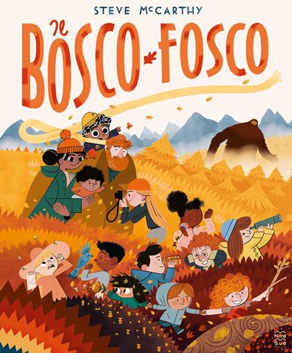 Il bosco fosco. Ediz. a colori - Steve McCarthy - copertina