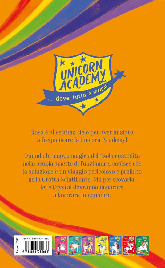 Rosa e Crystal. Unicorn Academy - Julie Sykes - 2