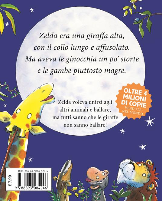 Le giraffe non sanno ballare. Ediz. a colori - Giles Andreae - 2