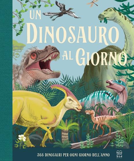 Un dinosauro al giorno - Miranda Smith - copertina