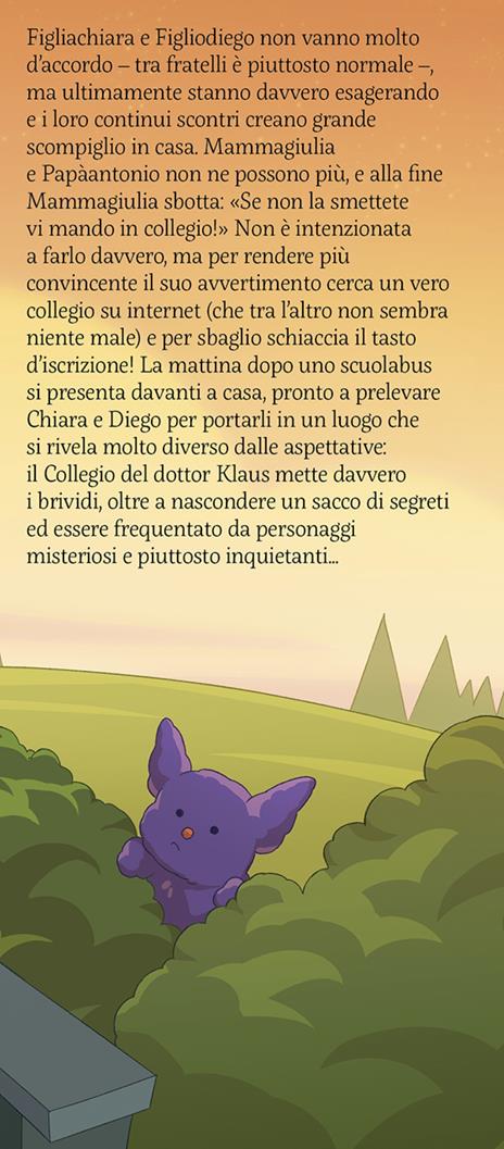 Un collegio da paura - MammaGiulia e FigliaChiara - 3