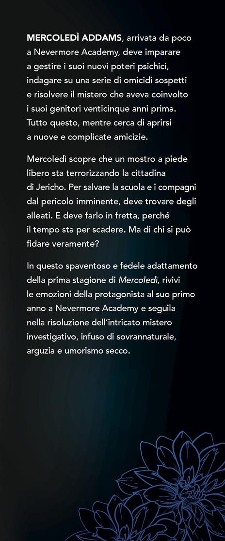 Mercoledi. Il romanzo della serie. Stagione uno - Tehlor Kay Mejia - 2