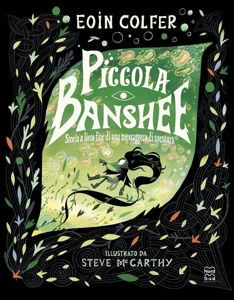Piccola Banshee. Storia a lieto fine di una messaggera di sventura. Ediz. a colori - Eoin Colfer - copertina