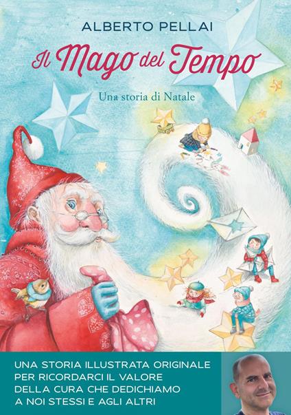 Il mago del tempo. Una storia di Natale - Alberto Pellai - ebook