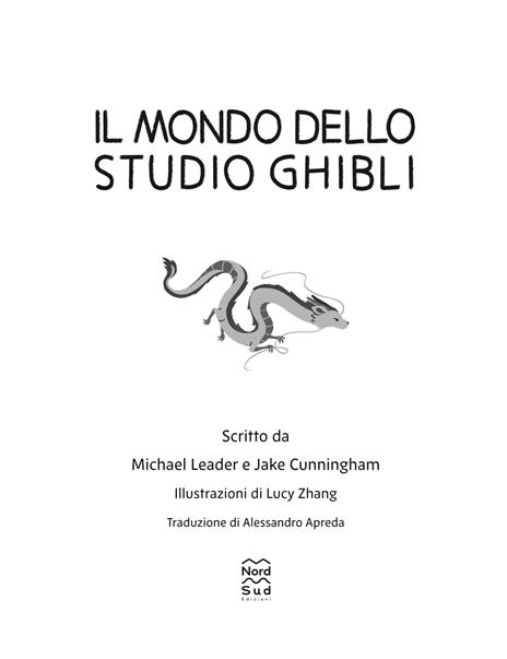 Il mondo dello studio Ghibli. Nuova ediz. - 2