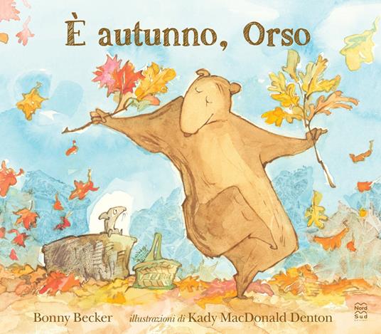 È autunno, Orso. Ediz. a colori - Bonny Becker - copertina