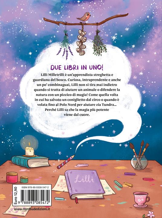 Lilli Milletrilli. La magia del nord-Il grande salvataggio - Alicia Teba - 7