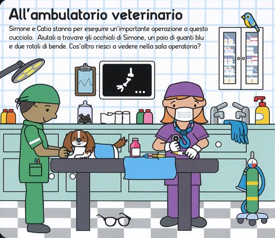 Oggi sono veterinario. Ediz. illustrata. Con gadget - Fiona Byrne,Robyn Newton,Amy Oliver - 2