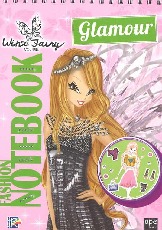 Fashion notebook glamour. Winx Fairy Couture. Con adesivi. Ediz. a colori. Ediz. a spirale - copertina