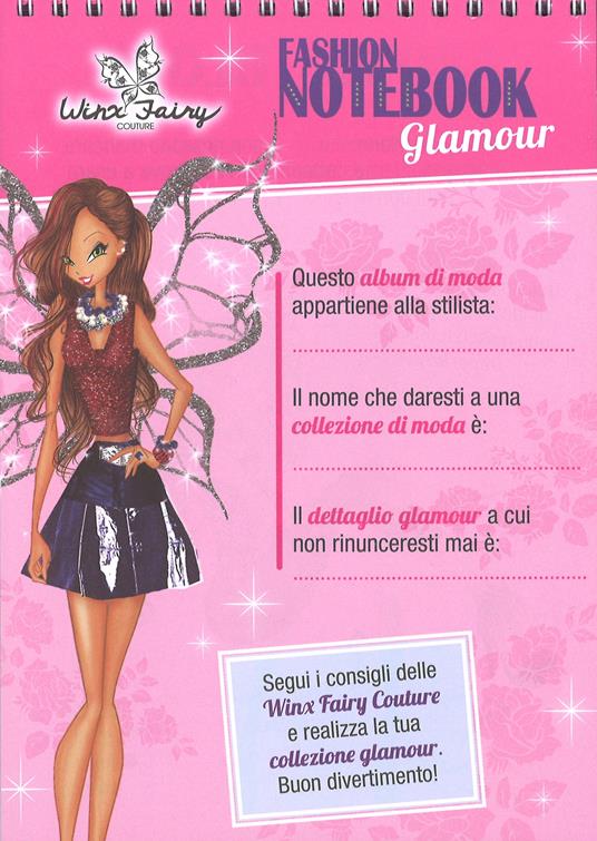 Fashion notebook glamour. Winx Fairy Couture. Con adesivi. Ediz. a colori. Ediz. a spirale - 5