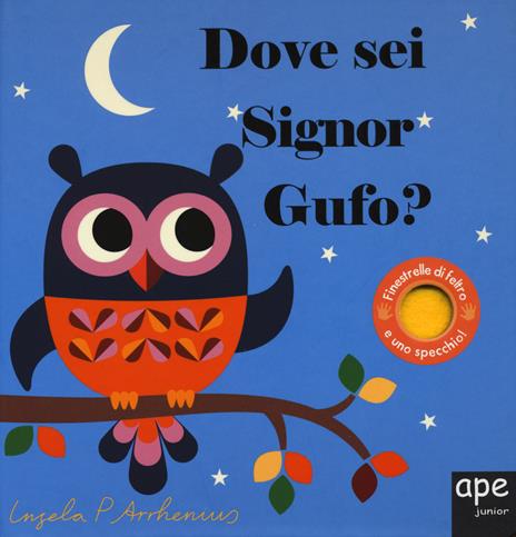 Dove sei signor Gufo? Ediz. a colori - Ingela P. Arrhenius - copertina