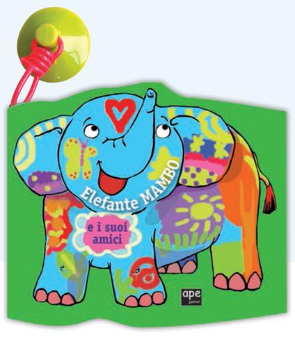 Elefante Mambo e i suoi amici. Ediz. a colori - copertina